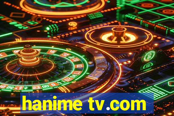 hanime tv.com